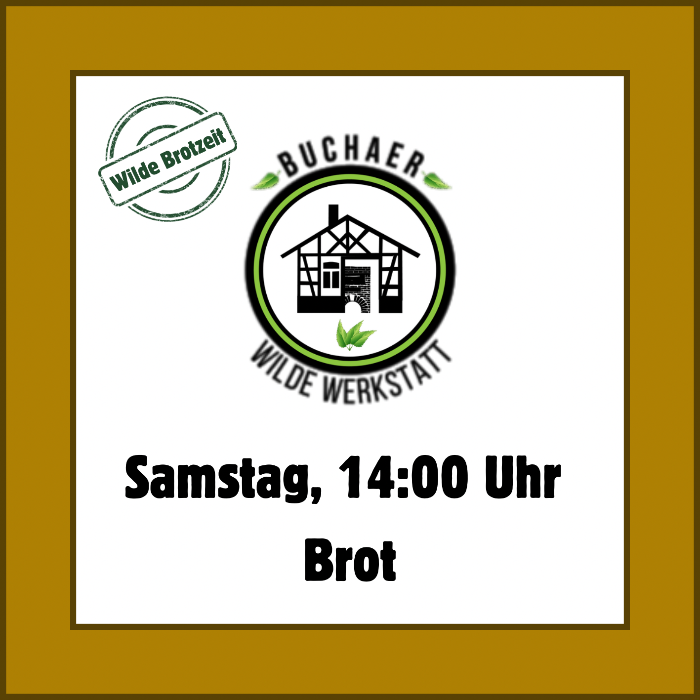 Brotzeit-Ticket(Samstag Brot)